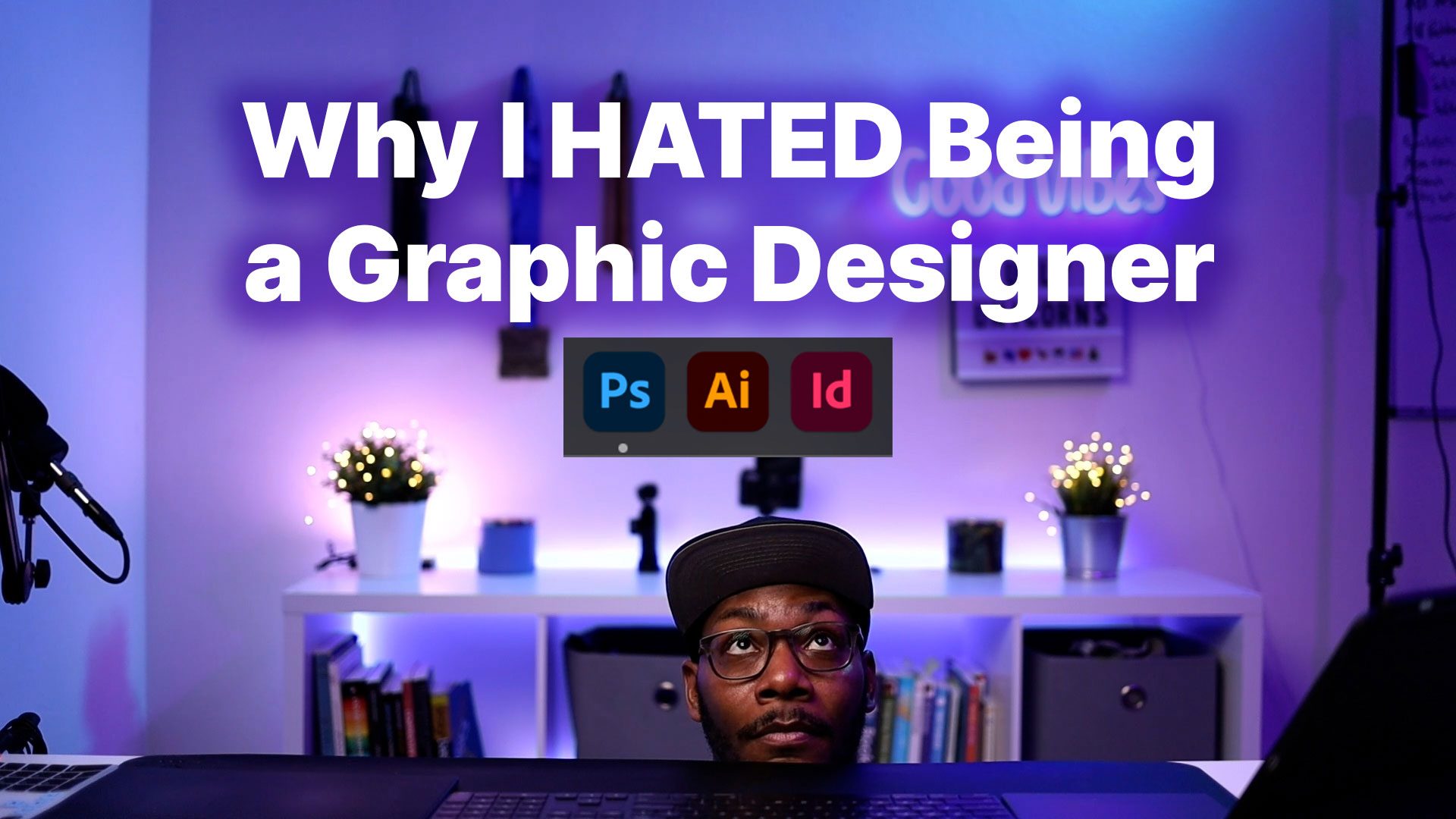 Why-I-HATED-Being-a-Graphic-Designer-UX-Design